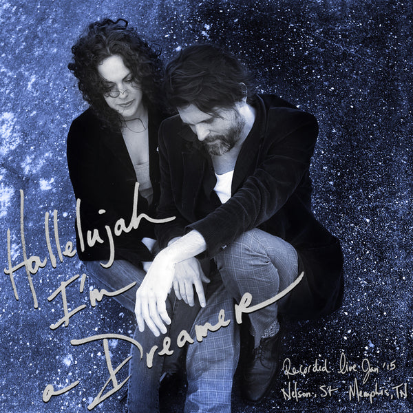 Hallelujah I'm A Dreamer (2015) – Archer Records / Blue Barrel