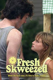 Fresh Skweezed (2015)