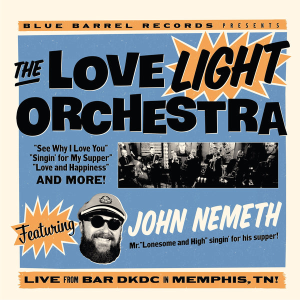 The Love Light Orchestra featuring John Nemeth – Archer Records