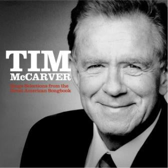 Tim McCarver Sings Selections from the Great American Songbook 2009