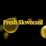 Fresh Skweezed (2015)